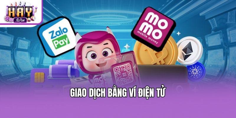 Giao dịch bằng ví điện tử